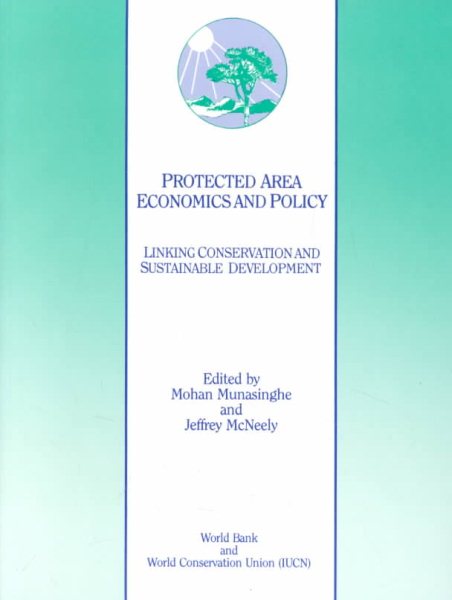 Protected Area Economics and Policy: Linking Conservation and Sustainable Development cover