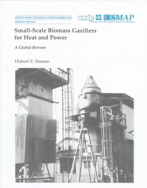 Small-Scale Biomass Gasifiers for Heat and Power: A Global Review (World Bank Technical Paper) cover