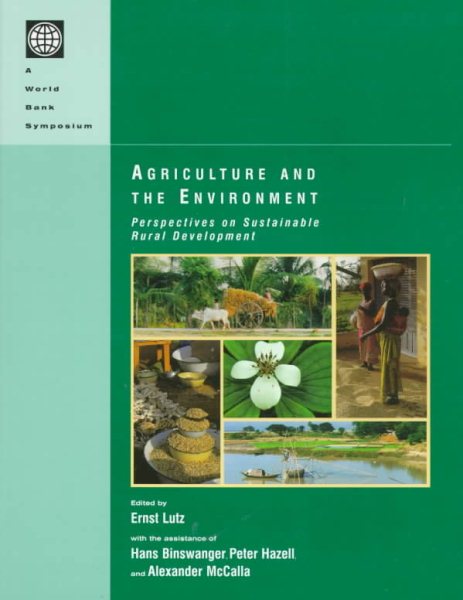 Agriculture and the Environment: Perspectives on Sustainable Rural Development (World Bank Symposium) cover