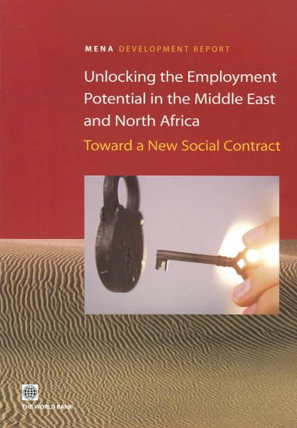 Unlocking the Employment Potential in the Middle East and North Africa: Toward  a New Social Contract (Orientations in Development,) cover