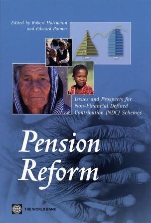 Pension Reform: Issues and Prospects for Non-Financial Defined Contribution (NDC) Schemes cover