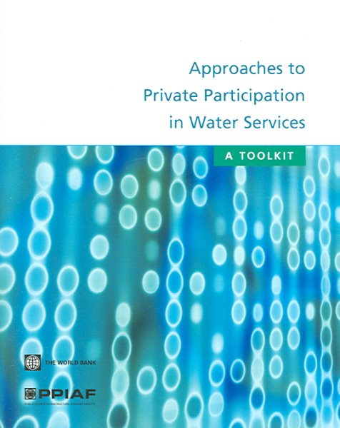 Approaches to Private Participation in Water Services: A Toolkit cover