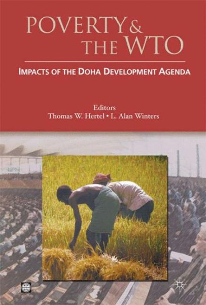 Poverty and the WTO: Impacts of the Doha Development Agenda (Trade and Development) cover