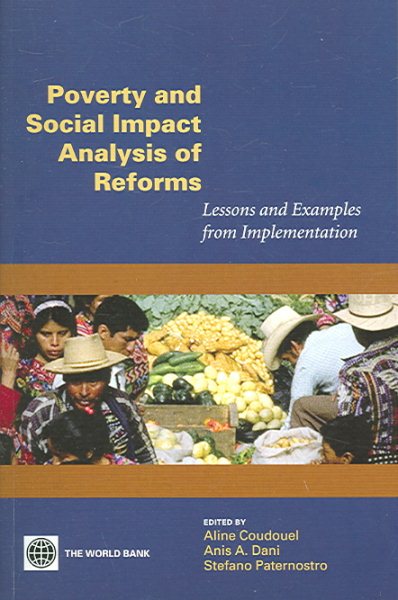 Poverty and Social Impact Analysis of Reforms: Lessons and Examples from Implementation (v. 3) cover