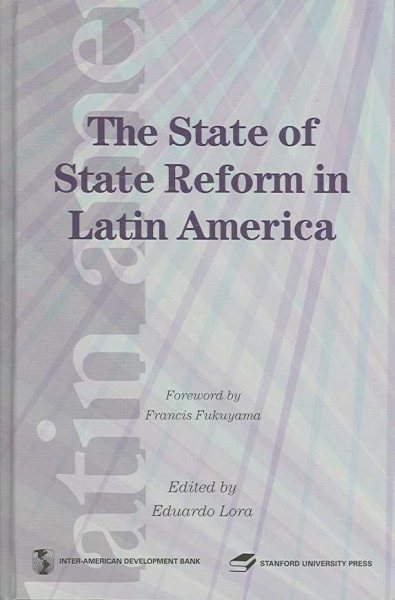The State of State Reforms in Latin America (Latin American Development Forum) cover
