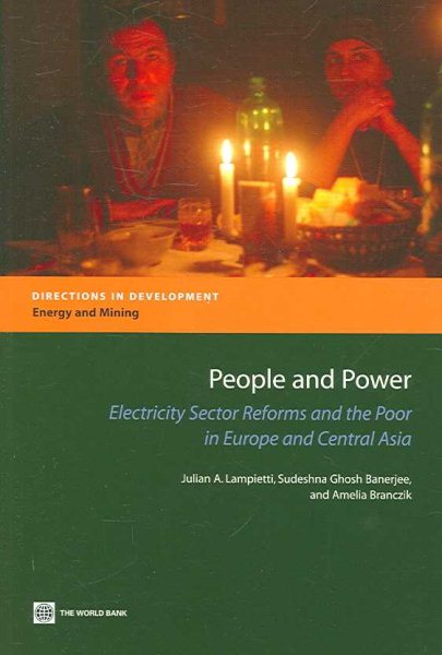 People and Power: Electricity Sector Reforms and the Poor in Europe and Central Asia (Directions in Development) cover