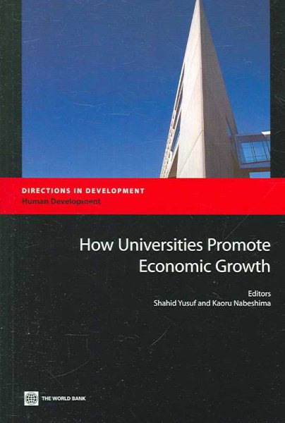 How Universities Promote Economic Growth (Directions in Development) cover