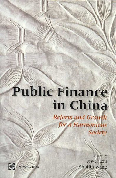 Public Finance in China: Reform and Growth for a Harmonious Society cover