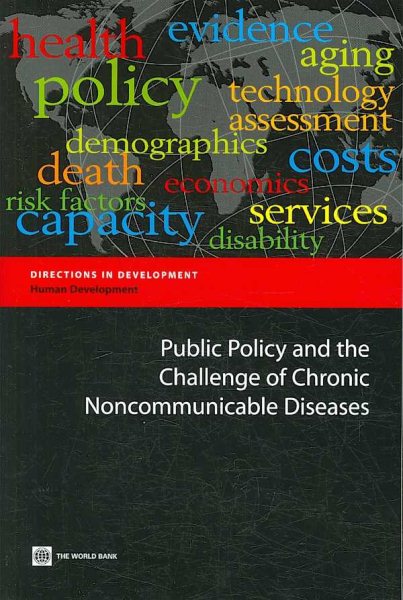 Public Policy and the Challenge of Chronic Noncommunicable Diseases (Directions in Development) cover