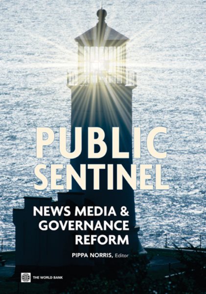 Public Sentinel: News Media and Governance Reform (World Bank Publications) cover