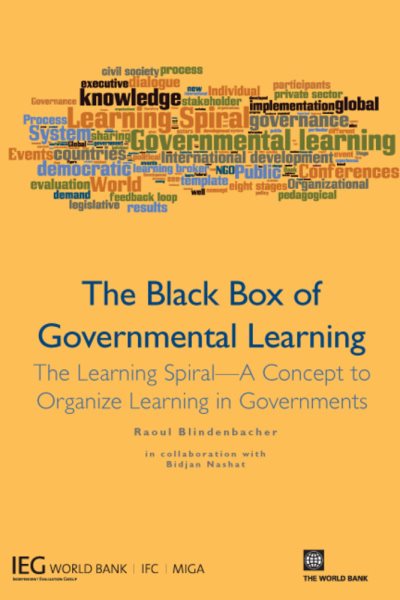 The Black Box of Governmental Learning: The Learning Spiral - A Concept to Organize Learning in Governments cover