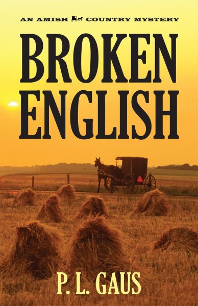 Broken English (Ohio Amish Mystery Series #2) cover
