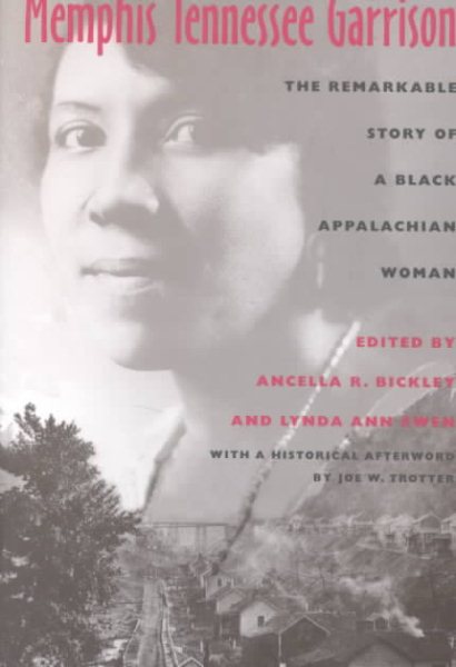 Memphis Tennessee Garrison: The Remarkable Story of a Black Appalachian Woman cover