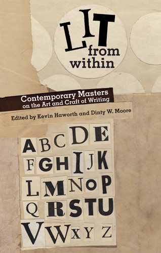 Lit from Within: Contemporary Masters on the Art and Craft of Writing cover