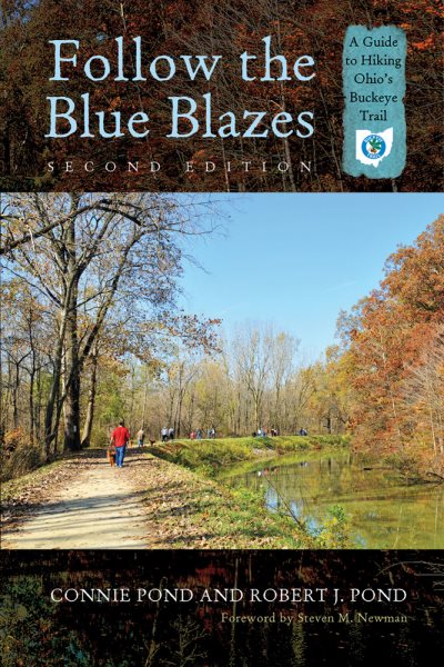 Follow the Blue Blazes: A Guide to Hiking Ohio’s Buckeye Trail cover
