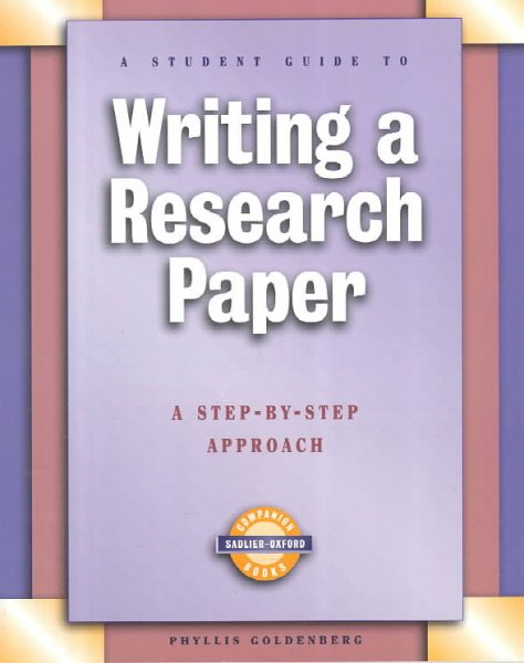 Writing a Research Paper: A Step-By-Step Approach cover
