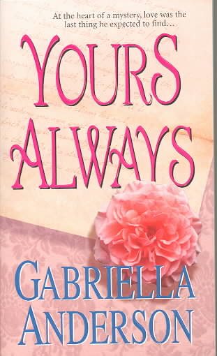 Yours Always (Zebra Historical Romance) cover
