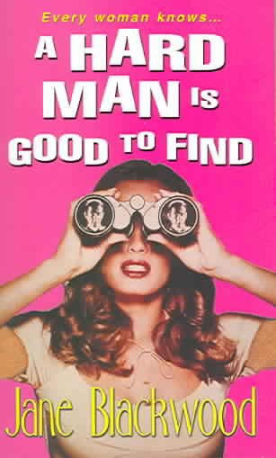 A Hard Man Is Good To Find cover