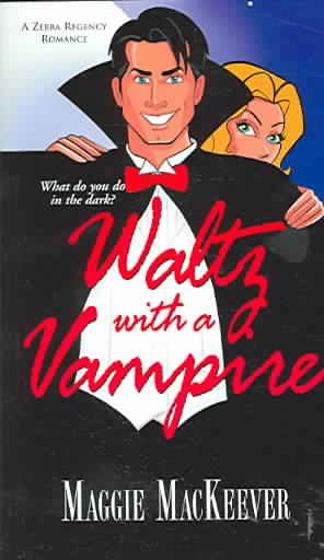 Waltz With A Vampire (Zebra Regency Romance) cover