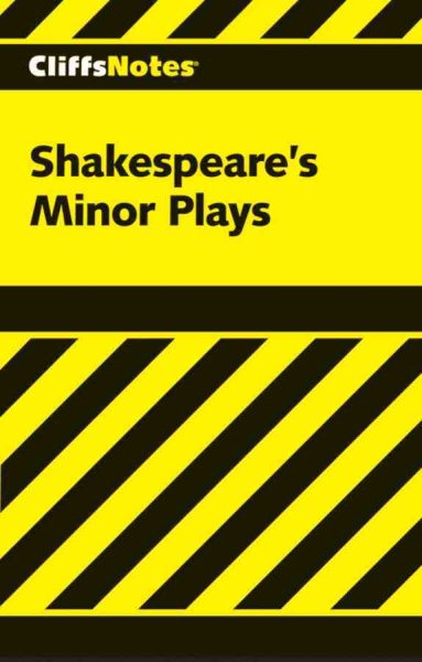 CliffsNotes Shakespeare's Minor Plays cover