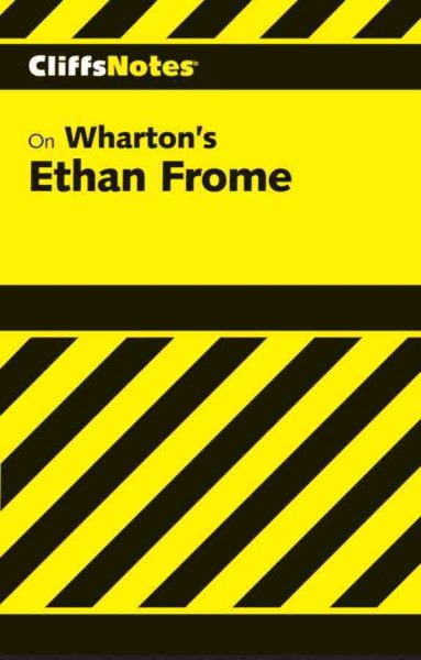 CliffsNotes on Wharton's Ethan Frome cover