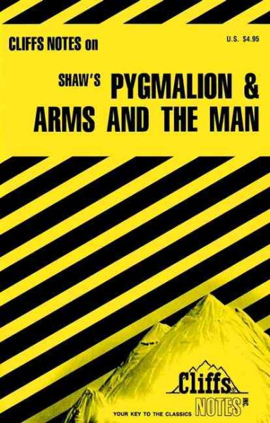 CliffsNotes on Shaw's Pygmalion and Arms and The Man cover