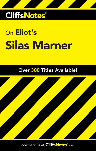 Eliot's Silas Marner (Cliffs Notes) cover