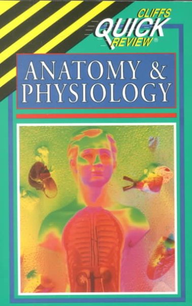CliffsQuickReview Anatomy and Physiology cover