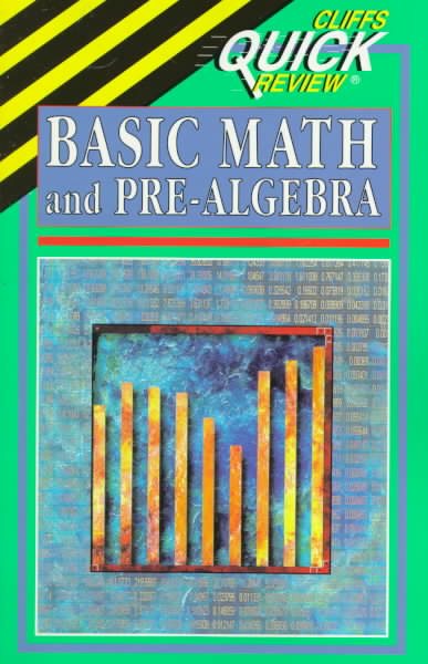Basic Math and Pre-Algebra (Cliffs Quick Review) cover