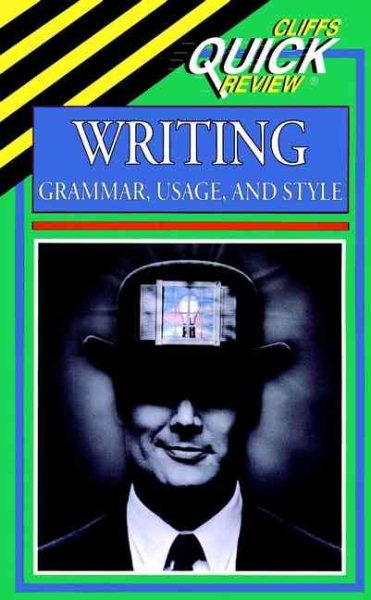 CliffsQuickReview Writing: Grammar, Usage, and Style cover