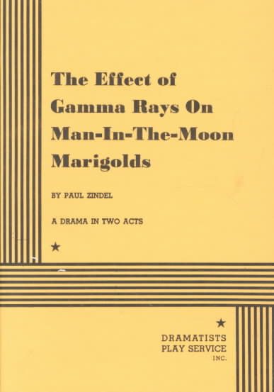 The Effects of Gamma Rays on Man in the Moon Marigolds cover
