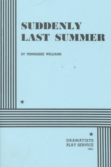 Suddenly Last Summer. (Acting Edition for Theater Productions) cover