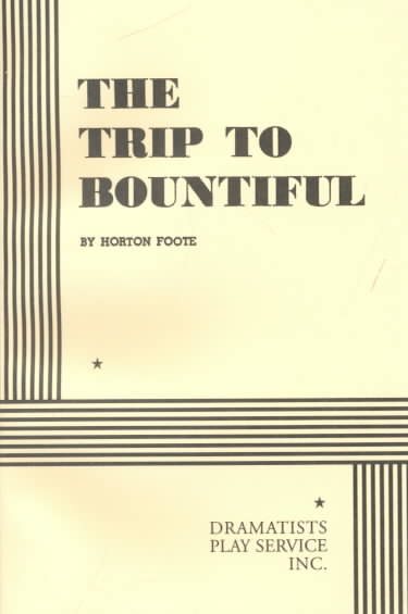 The Trip to Bountiful. cover