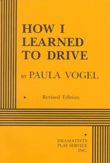 How I Learned to Drive - Acting Edition (Acting Edition for Theater Productions) cover