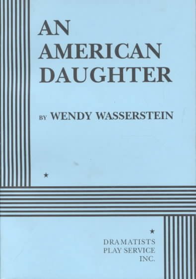 An American Daughter - Acting Edition (Acting Edition for Theater Productions) cover