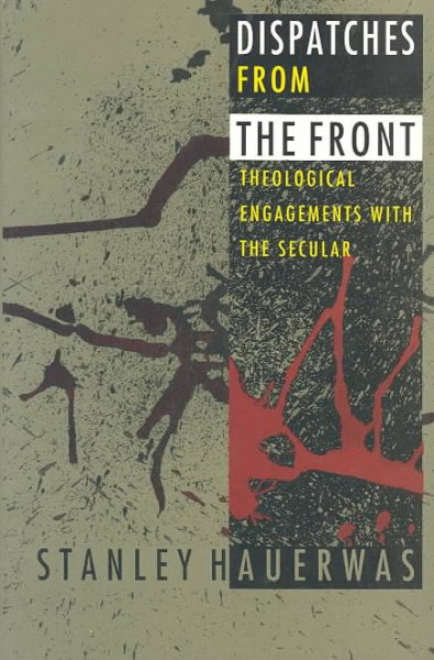 Dispatches from the Front: Theological Engagements with the Secular cover