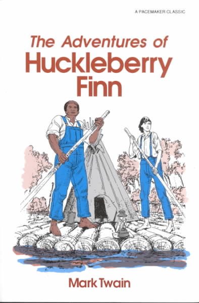 The Adventures of Huckleberry Finn (Pacemaker Classics) cover
