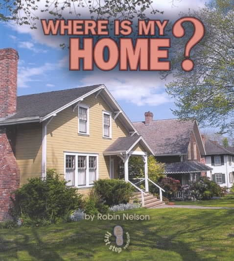 Where Is My Home? (First Step Nonfiction) cover