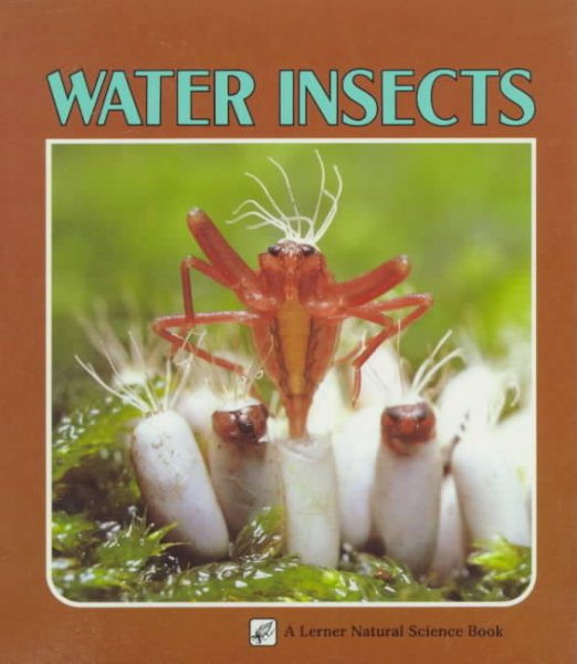 Water Insects (A Lerner Natural Science Book) cover