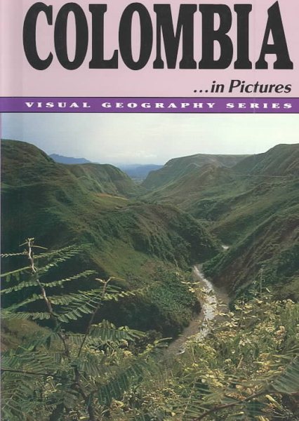 Colombia in Pictures (Visual Geography Series) cover