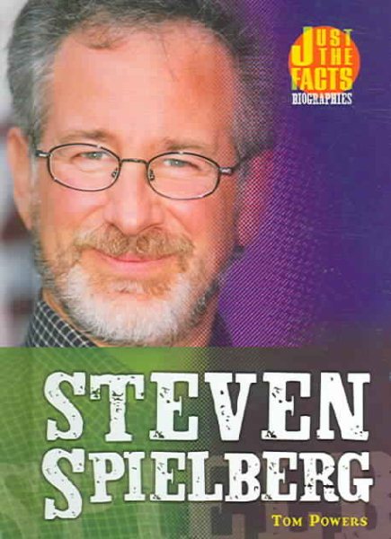 Steven Spielberg (Just the Facts Biographies) cover