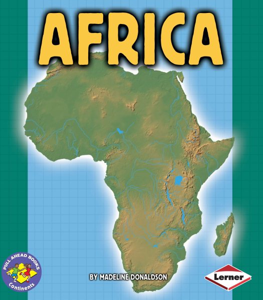 Africa (Pull Ahead Books ― Continents)