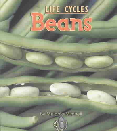 Beans (First Step Nonfiction) (First Step Nonfiction (Paperback))