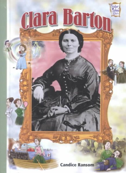 Clara Barton (History Maker Bios) cover