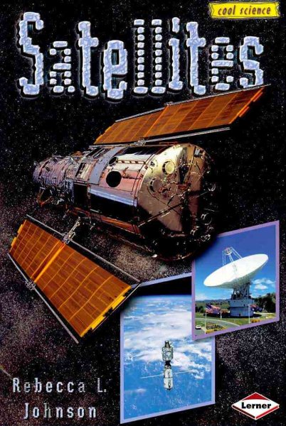 Satellites (Cool Science) cover