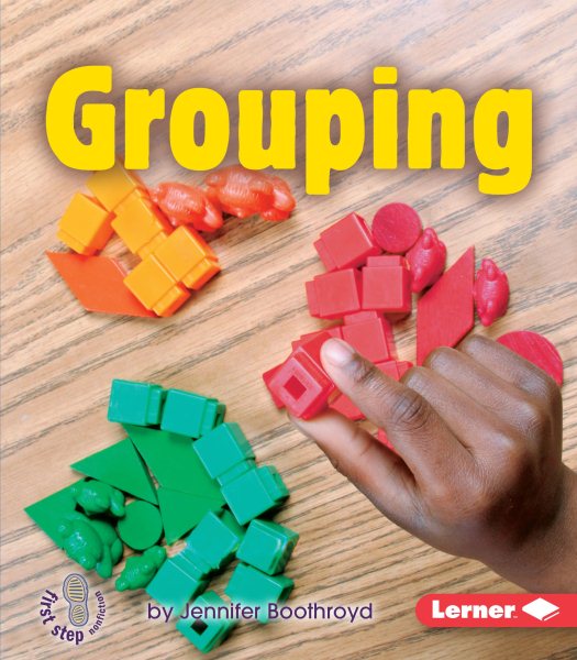 Grouping (First Step Nonfiction ― Early Math) cover