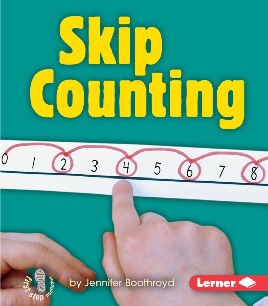 Skip Counting (First Step Nonfiction ― Early Math) cover