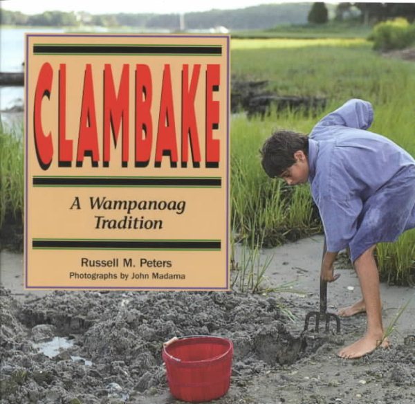 Clambake: A Wampanoag Tradition (We Are Still Here) cover