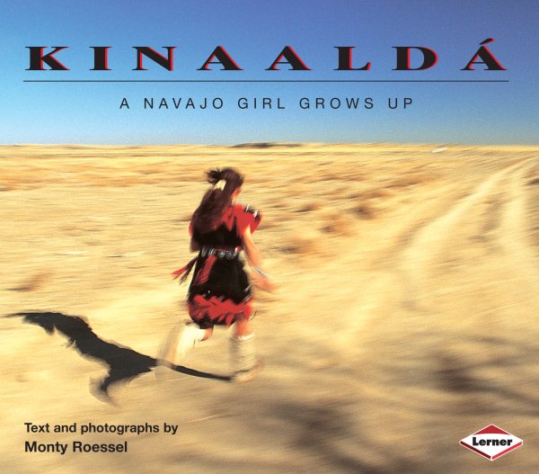 Kinaaldá: A Navajo Girl Grows Up (We Are Still Here: Native Americans Today) cover
