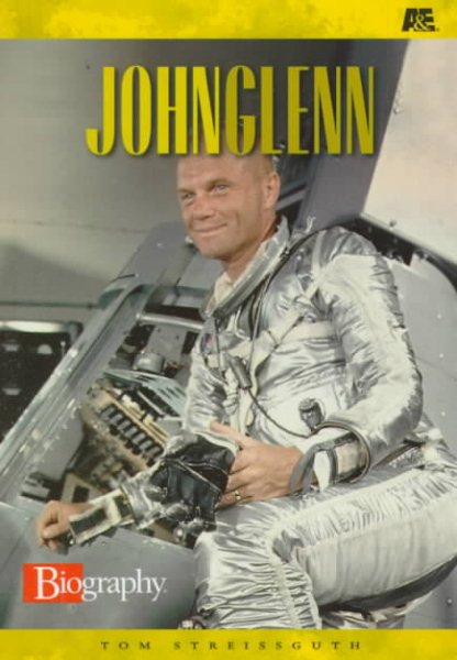 John Glenn (A & E Biography) cover